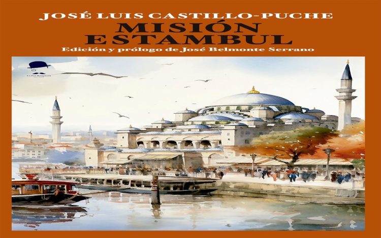 Reseña de Misión Estambul, de José Luis Castillo-Puche