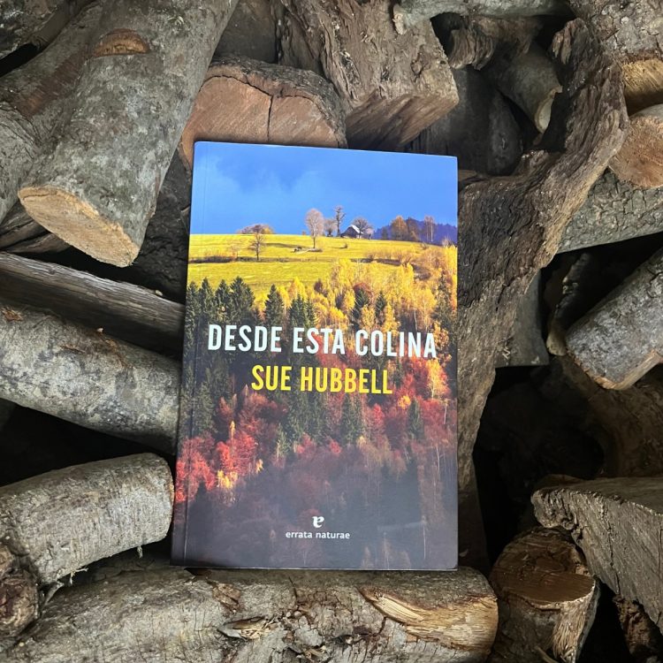 Reseña de Desde esta colina de Sue Hubbell – Leer es vivir dos veces